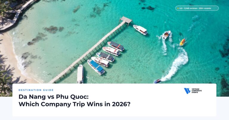 Da Nang vs Phu Quoc Company Trip: Which Wins?