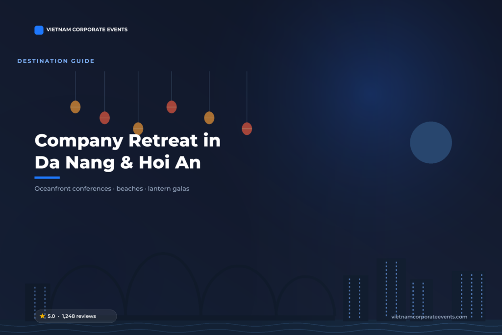 feature company retreat da nang hoi an